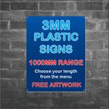 3mm Plastic Signs - 1000MM