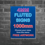 4mm Fluted Signs - 1000MM