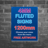4mm Fluted Signs - 1200MM