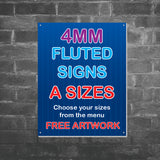 4mm Fluted Signs - A SIZES