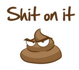 shit on it Coffee Mug